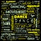 dance word cloud, dance text, dancing word cloud,word cloud use for banner, painting, motivation, web-page, website background, t-