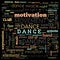 dance word cloud, dance text, dancing word cloud,word cloud use for banner, painting, motivation, web-page, website background, t-