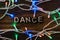 Dance word with led lamp garland