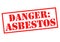 DANGER - ASBESTOS