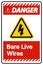 Danger Bare live Wires Sign On White Background