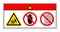 Danger Body in Rollers Do Not Touch and Do Not Touch and Do Not Remove Guard Symbol Sign, Vector Illustration, Isolate On White