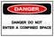 Danger Do Not Enter Confined Space Symbol Sign,Vector Illustration, Isolated On White Background Label. EPS10