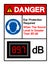 Danger Ear Protection Required When The Sound Level Is Greater Than 85 dB Symbol Sign,Vector Illustration, Isolate On White
