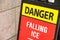 Danger Falling ice sign