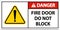 Danger Fire Door Do Not Block Sign On White Background