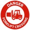 Danger Forklift Crossing Sign On White Background