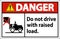 Danger Forklift Symbol, Do Not Drive With Raised Load