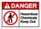 Danger Hazardous Chemicals Keep Out Symbol Sign, Vector Illustration, Isolate On White Background Label. EPS10