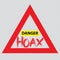 Danger Hoax sign