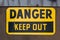 Danger Keep Out Sign