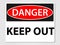 Danger keep out sign on a grey background