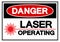 Danger Laser Operating Symbol Sign, Vector Illustration, Isolate On White Background Label. EPS10