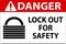 Danger Lock Out Label Sign On White Background