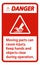 Danger Moving parts can cause injury sign on white background