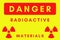 Danger radioactive material sign