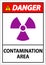 Danger Radioactive Materials Sign Caution Contamination Area