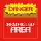 Danger.Restricted area