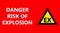 Danger risk of explosion, hazard sign with text and explosive atmosphere symbol.