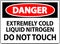 Danger Sign Extremely Cold Liquid Nitrogen Do Not Touch