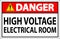 Danger Sign High Voltage - Electrical Room