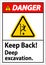 Danger Sign Keep Back Deep Excavation