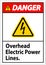 Danger Sign Overhead Electric Power Lines