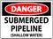 Danger Sign Submerged Pipeline (Shallow Water