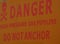 Danger sign and warning for gas pipeline
