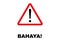 Danger Signpost written in Malaysian language