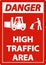 Danger Slow High Traffic Area Sign On White Background