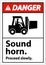 Danger Sound Horn Proceed Slowly Sign On White Background