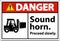 Danger Sound Horn Proceed Slowly Sign On White Background