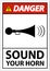 Danger Sound Your Horn Symbol Sign On White Background