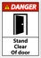 Danger Stand Clear Of Door Symbol Sign On White Background