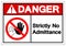 Danger Strictly No Admittance Symbol Sign ,Vector Illustration, Isolate On White Background Label .EPS10