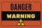 Danger, warning.