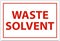 Danger Waste Solvent Sign On White Background