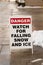 Danger Watch for Falling Ice and Snow Sign