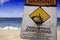 Dangerous Shore Break Warning Sign