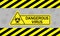 Dangerous virus,warning poster in yellow and black with a beautiful triangular icon of virus. A warning sign of a virus. Biohazard