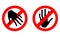 Dangerous Warning! Danger sign. Warning. Palm with open fingers against the background of a crossed out red circle illustration