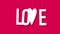 Dangling word LOVE animation over flat pink background