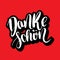 Danke schoen. Thank you in german. hand drawn brush lettering on colorful background.