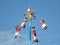 Danza de los Voladores (Dance of the Flyers) in Mexico.