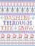 Dashing Through the Snow  pattern with Scandinavian, Nordic festive winter pasterns in cross stitch with heart, snowflakes