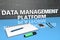 Data Management Platform