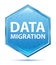 Data Migration crystal blue hexagon button