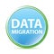 Data Migration natural aqua cyan blue round button