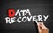 Data Recovery text on blackboard